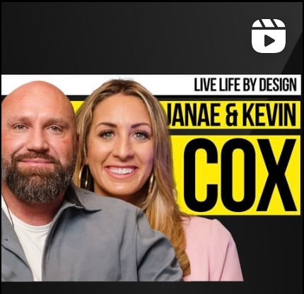 Live Life By Design | Janae & Kevin Cox