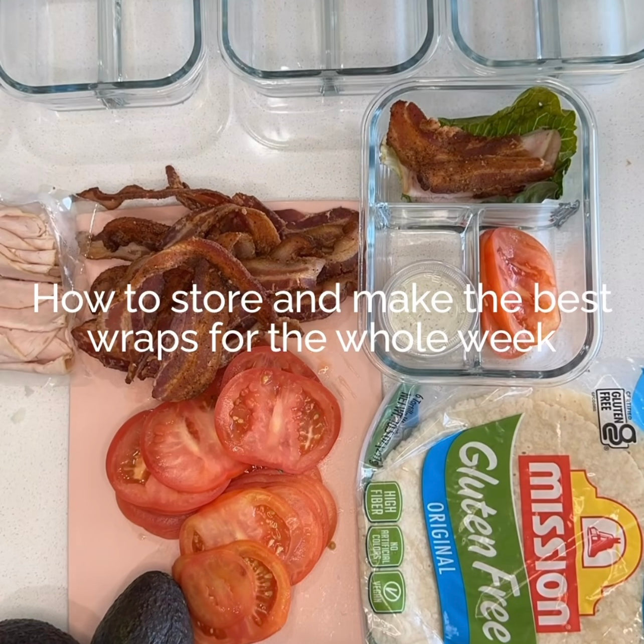 How to store and make the best wraps for the whole week
